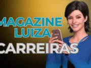 PROCESSOSELETIVOBRASILMAGAZINE LUIZA