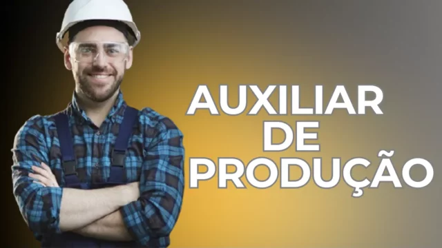 PROCESSOSELETIVOBRASILauxiliar de producao